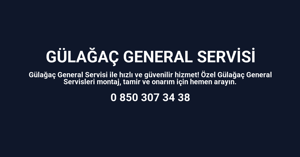 Gülağaç General Electric Servisi